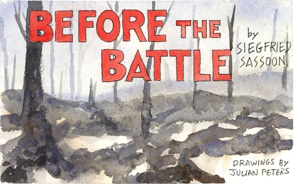 Before the Battle by Siegfried Sassoon