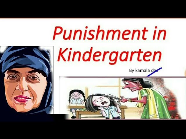 Punishment in Kindergarten by Kamala Das