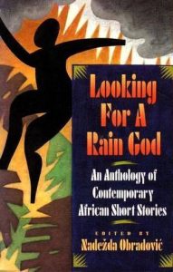 Looking for a Rain God - by Bassie Head
