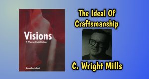 The Ideal of Craftsmanship – By C. Wright Mills