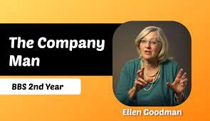 The Company Man - By Ellen Goodman